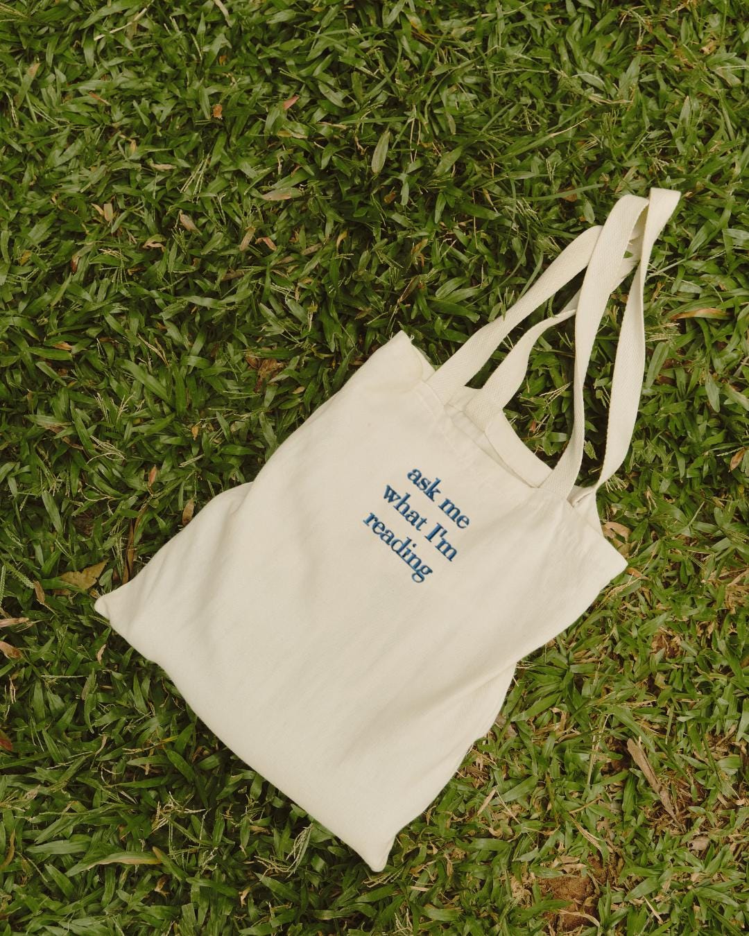 Embroidered Tote Bag,  "Ask Me What I'm Reading"  - Eco-Friendly Tote for Book Lovers & Readers