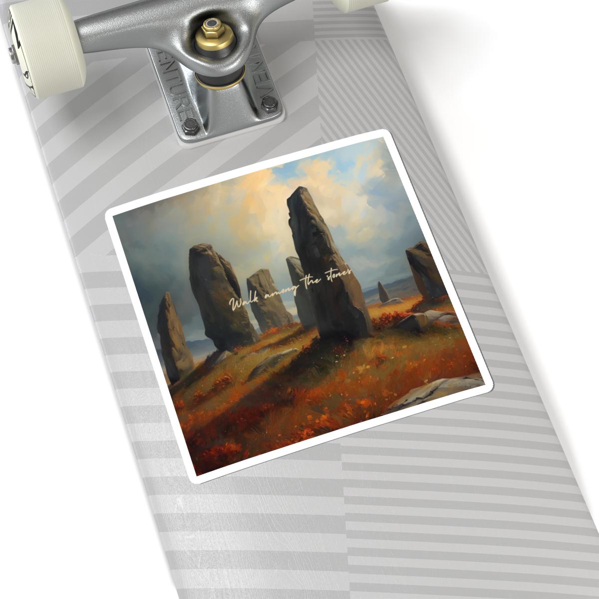 Walk Among the Stones Sticker | Outlander-Inspired Vinyl Sticker | Celtic Highlands Quote | Kiss-Cut Sticker | Scottish Highland Wall Decal